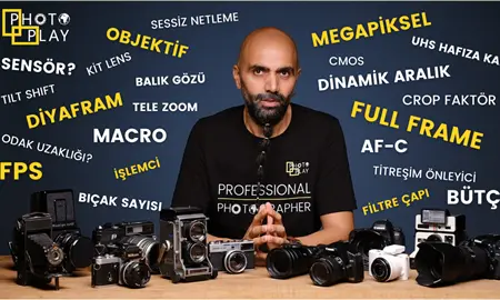 Fotoğraf Makinesi Satın Alma Rehberi