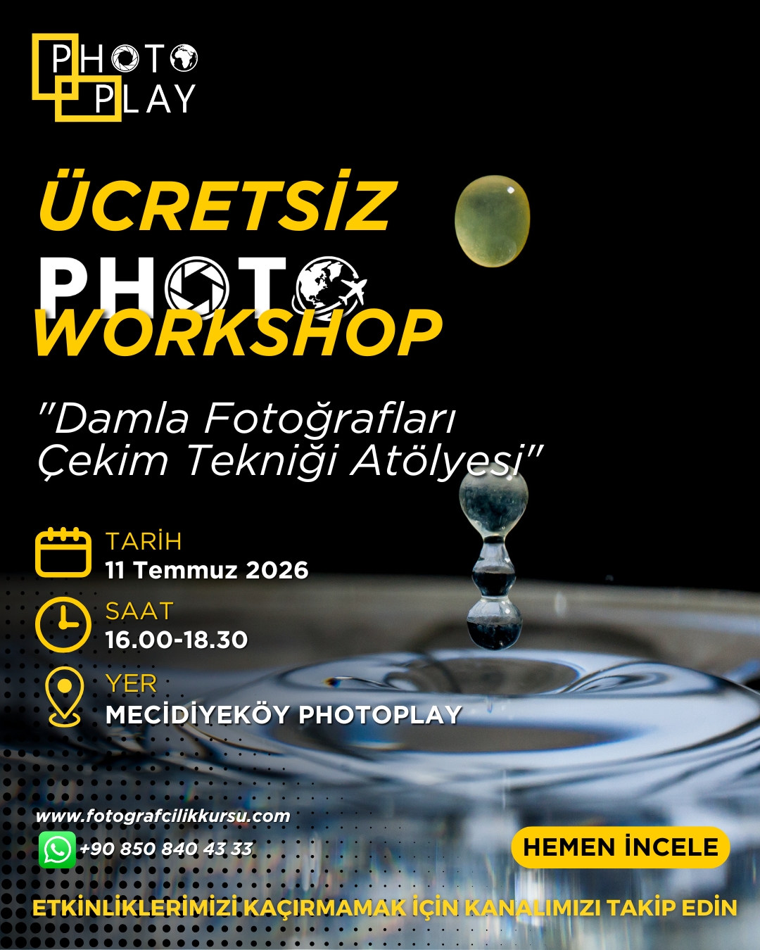 İPTAL - Damla Fotoğrafları Çekim Teknikleri Atölyesi