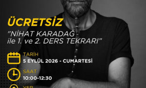 NİHAT KARADAĞ ile ÜCRETSİZ 1. ve 2. DERS TEKRARI (05 EYLÜL 2026)